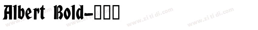 Albert Bold字体转换